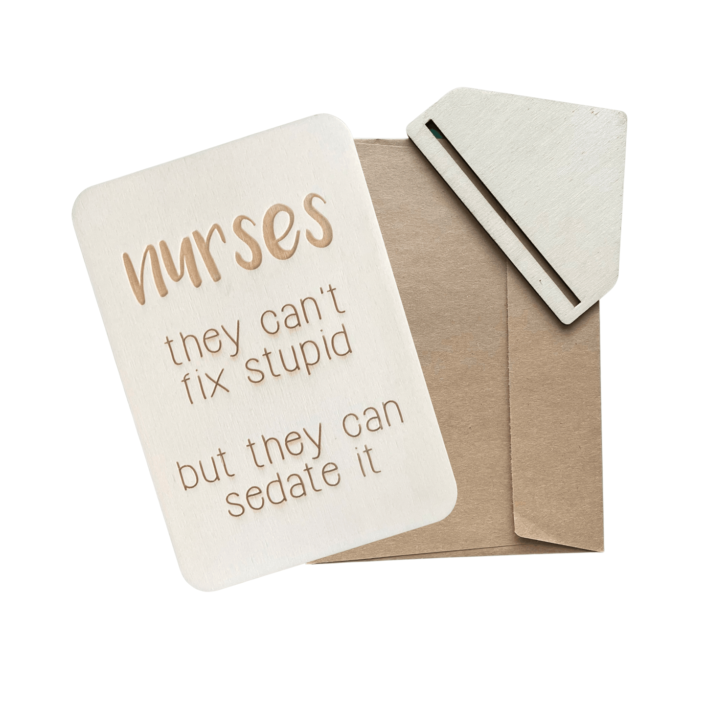 Nurses - They Can't Fix Stupid - Keepsake Card and Stand