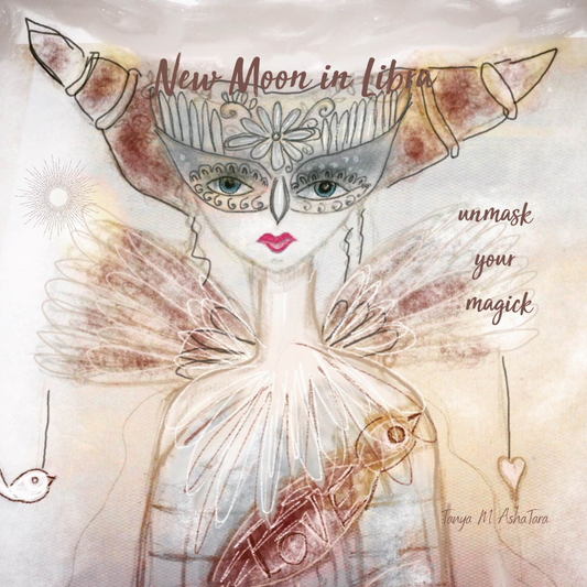 New Moon in Libra - Unmask Your Magick