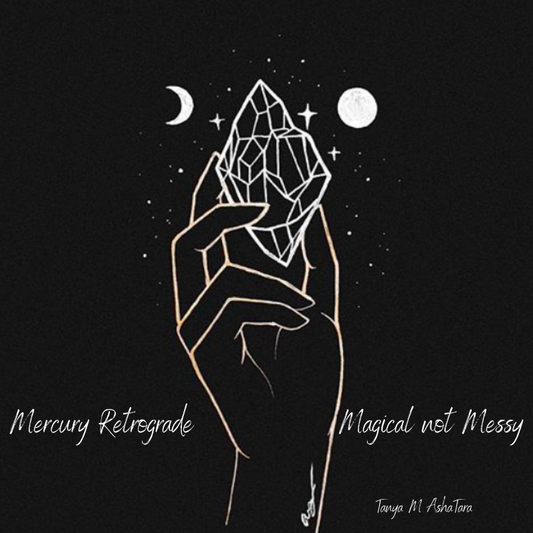 Mercury Retrograde - Magical not Messy