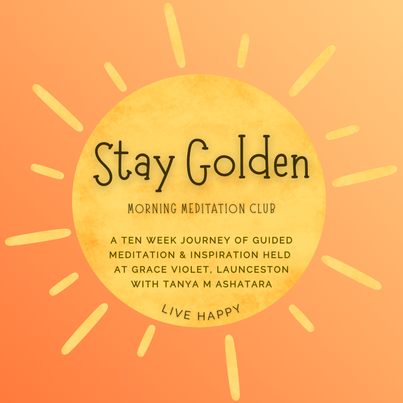 Stay Golden Morning Meditation Club - Launceston