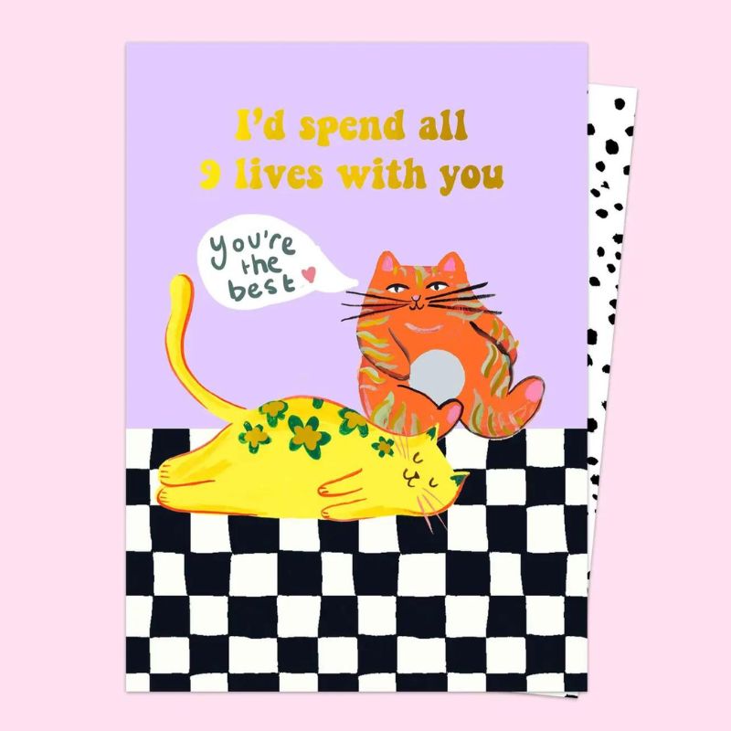 I'd Spend 9 Lives with You Card