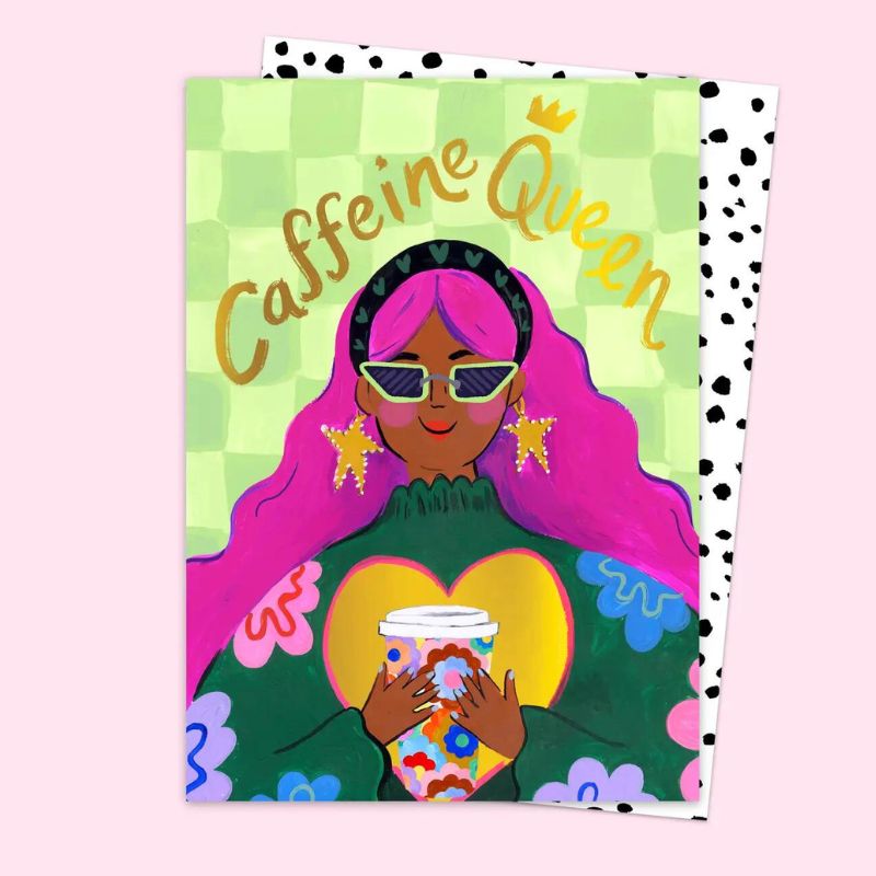 Caffeine Queen Card