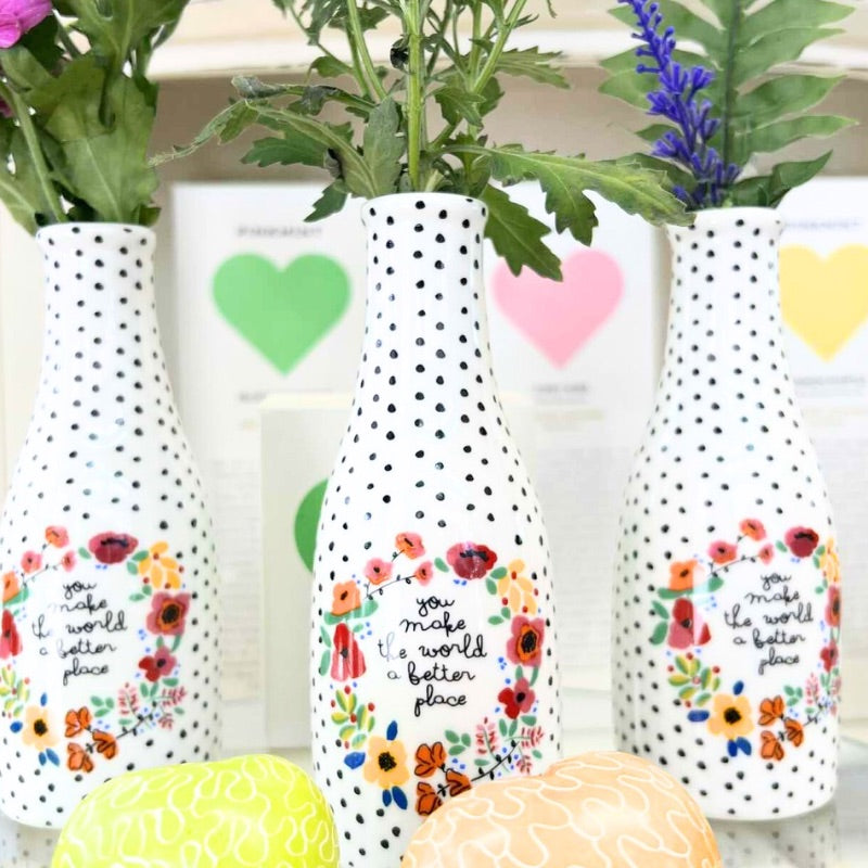 Beautiful Bud Vase - You Make the World Better