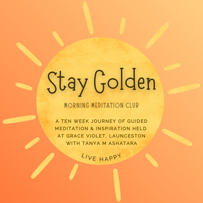 Stay Golden Morning Meditation Club - Tuesdays