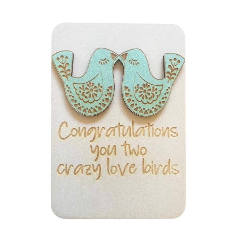 Congratulations You Two Crazy Love Birds - Keepsake Card & Stand