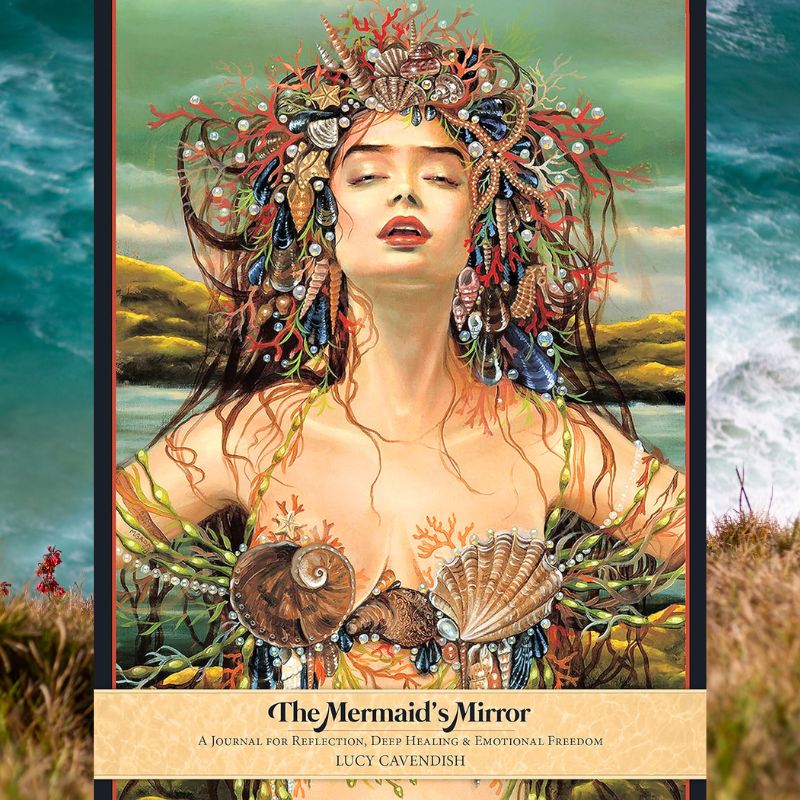 The Mermaid's Mirror - A Journal for Reflection