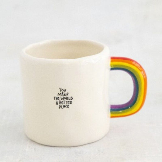You Make The World Better Mug